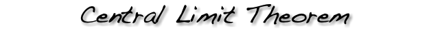 Central Limit Theorem 